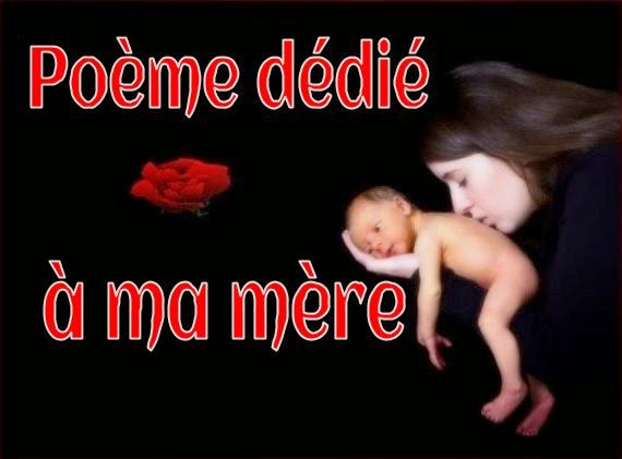 Poème dédié à ma mère ( Hommage )