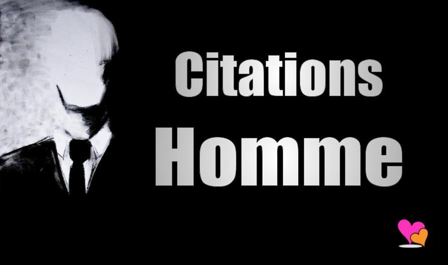 Citations et proverbes sur les Hommes