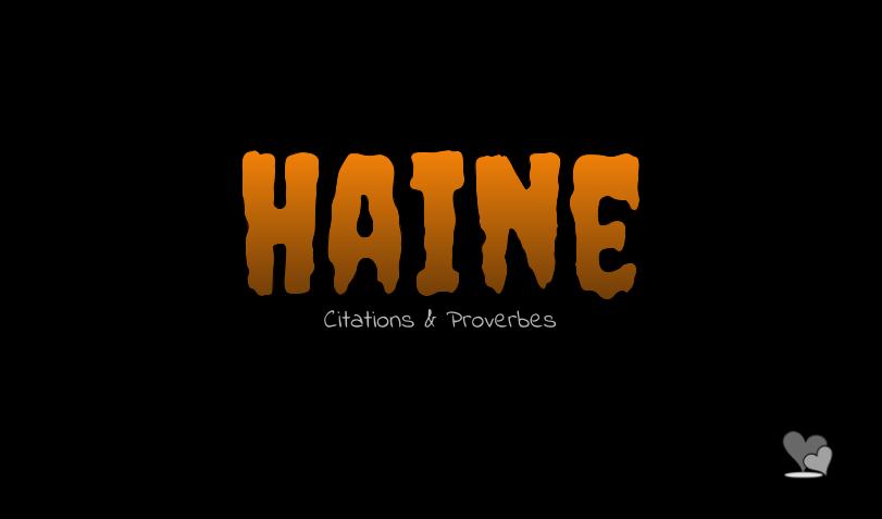 Citations sur haine
