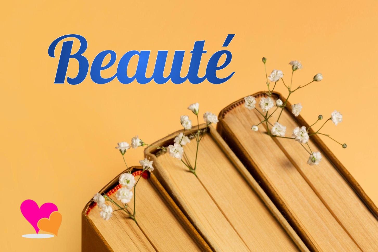 Les plus beaux poèmes sur le thème de la Beauté