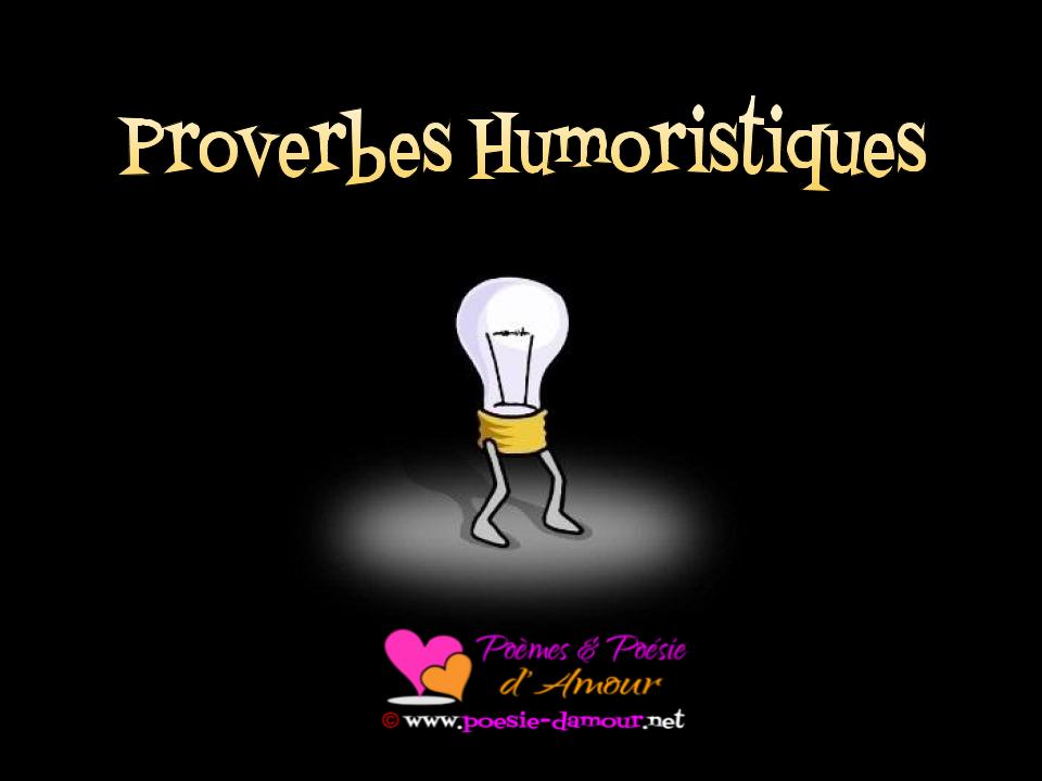 Les proverbes drôles qui vont vous faire sourire