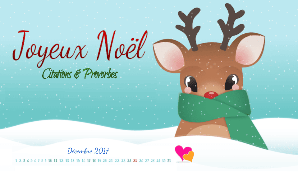 Citations NOËL et proverbes surJoyeux Noël